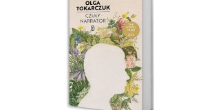 Polecana książka: Czuły narrator autorstwa Olgi Tokarczuk