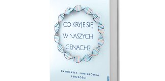 Ewa Bartnik, Co kryje się w naszych genach Największa łamigłówka ludzkości, Wydawnictwo Zwierciadło