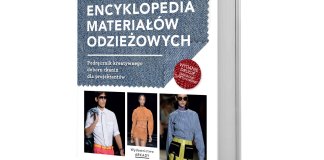 Gail Bauch, Encyklopedia materiałów odzieżowych. Podręcznik kreatywnego doboru tkanin dla projektantów, Wydawnictwo ARKADY