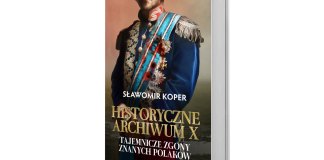 Sławomir Koper, Historyczne Archiwum X. Tajemnicze zgony znanych Polaków, Wydawnictwo Fronda