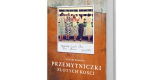 Cezary Borowy, Przemytniczki złotych kości, Tourist Baggage Re‑eksport Publishing