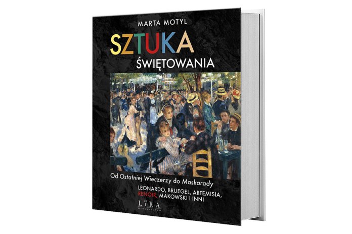 Marta Motyl, Sztuka świętowania, Wydawnictwo Lira
